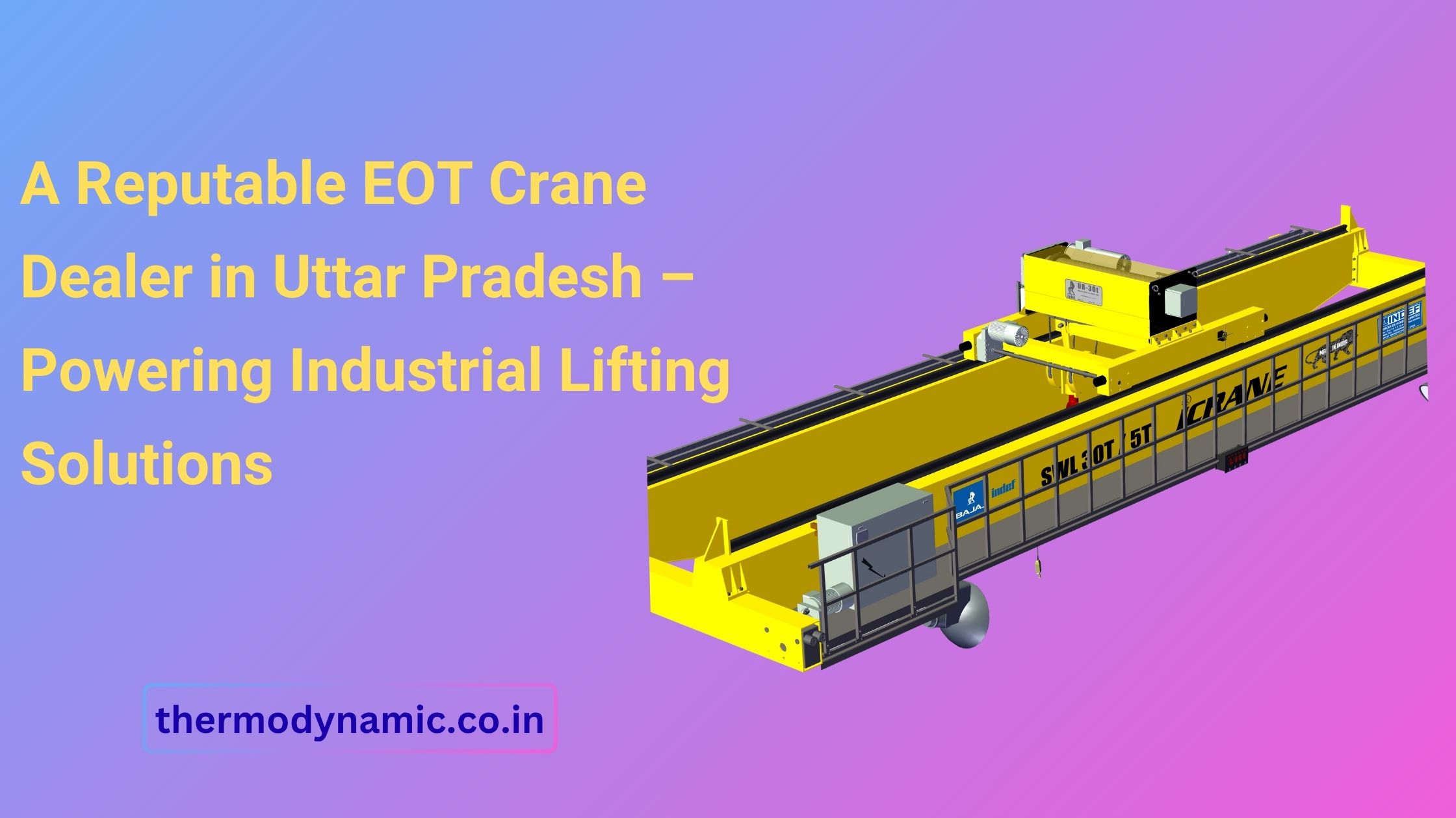 a-reputable-eot-crane-dealer-in-uttar-pradesh-powering-industrial-lifting-solutions-blog-1754914118.jpg